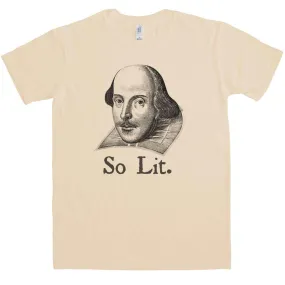 Shakespeare So Lit T-Shirt